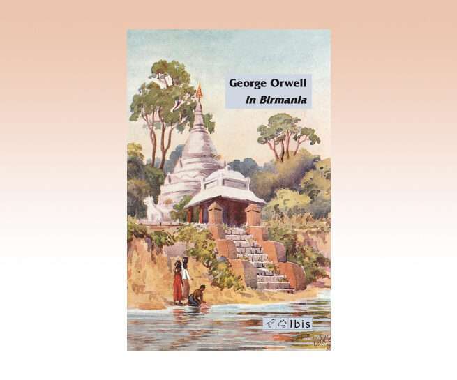Traduzione e cura del libro In Birmania di George Orwell per la casa editrice Ibis